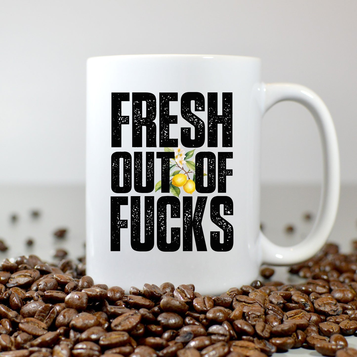 Bold Fresh out of Fucks Coffee Mug