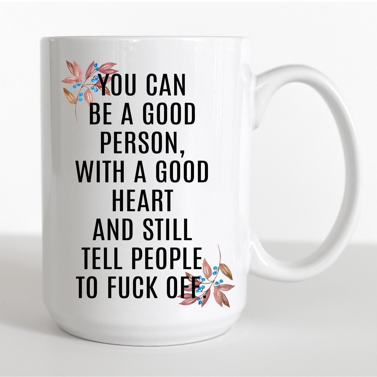 Good Person Coffee Mug