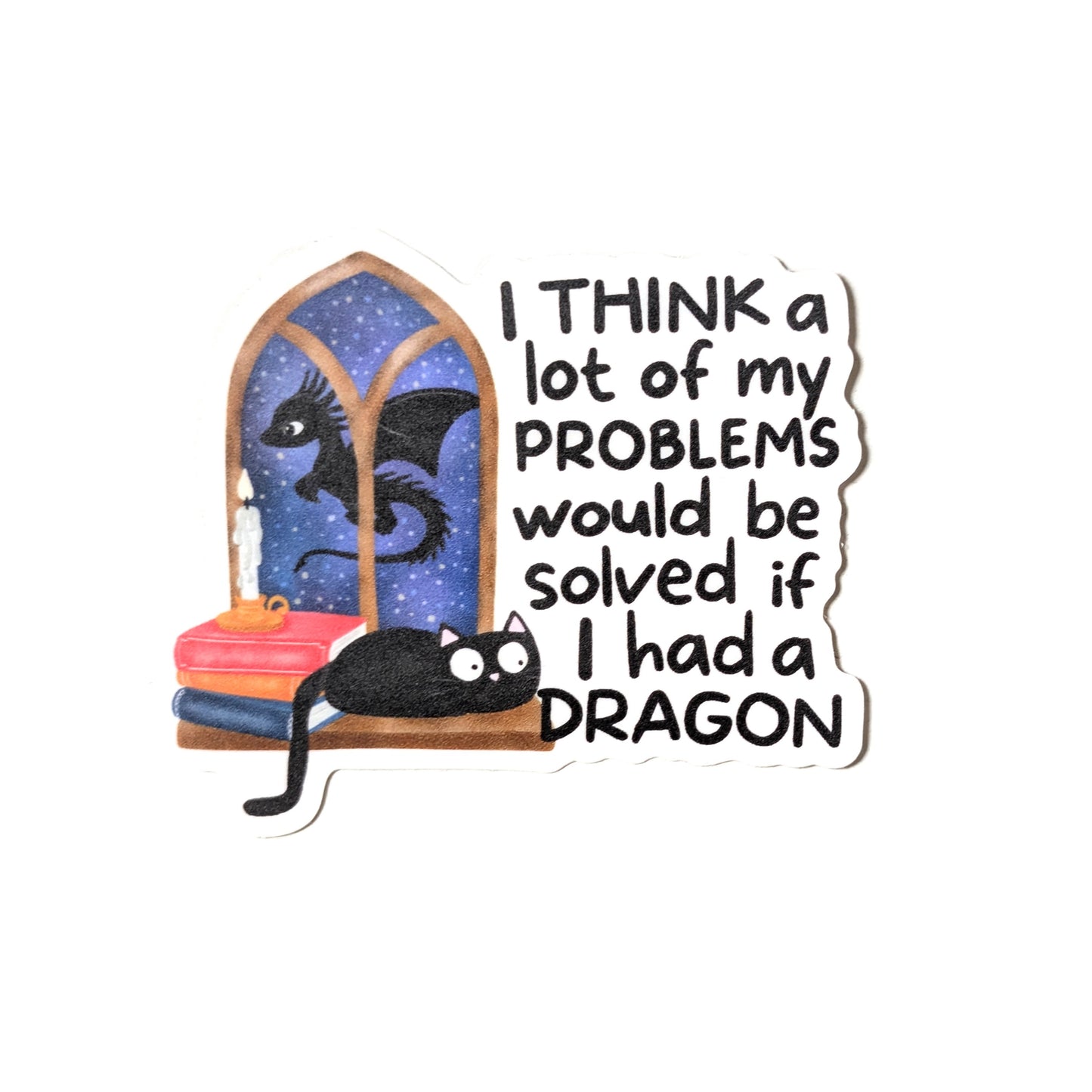 If I had a Dragon Sticker