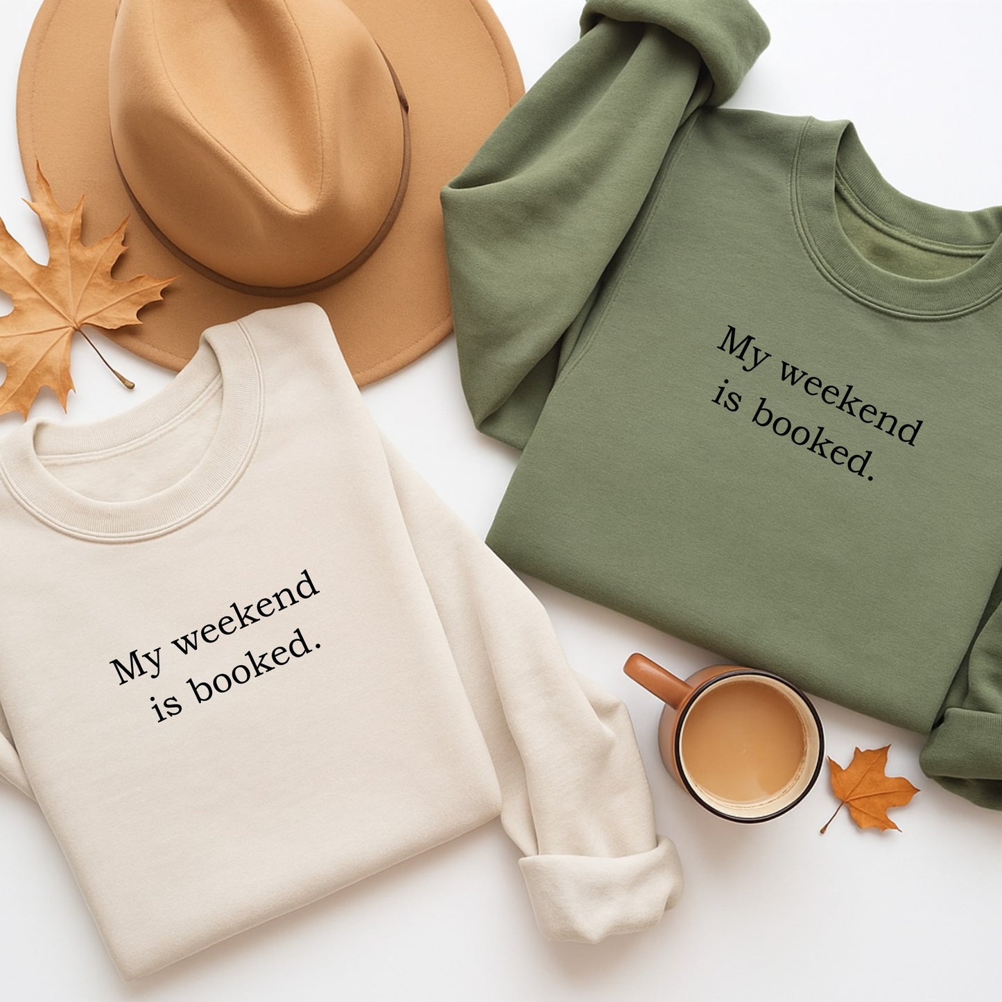 Weekend is Booked Crewneck