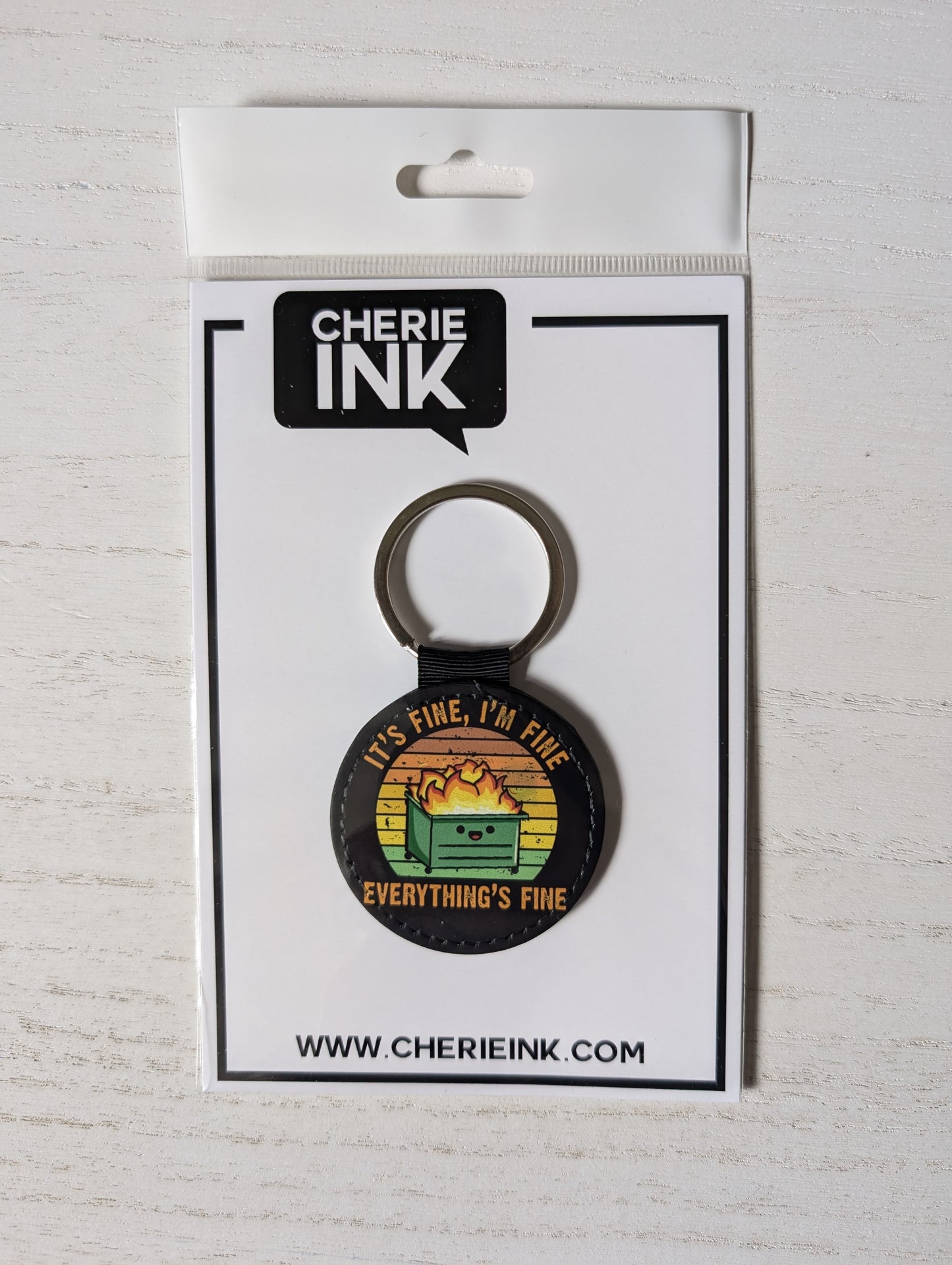 Everything is Fine Keychain