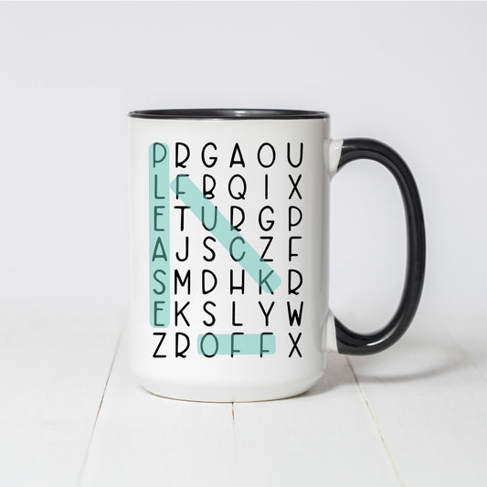 Please Fuck Off Coffee Mug