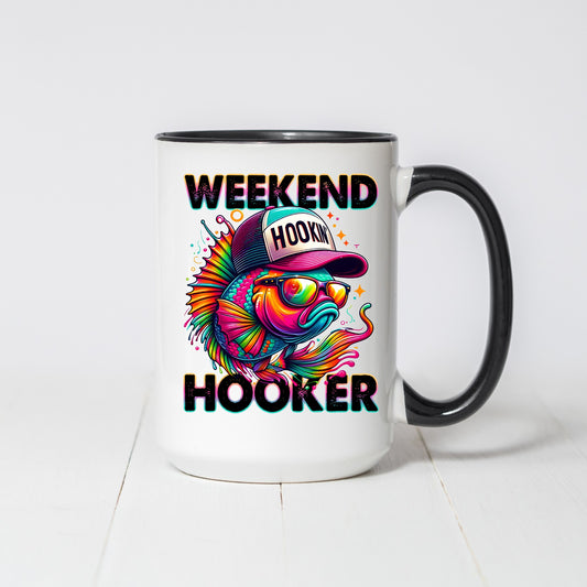 Weekend Hooker Coffee Mug