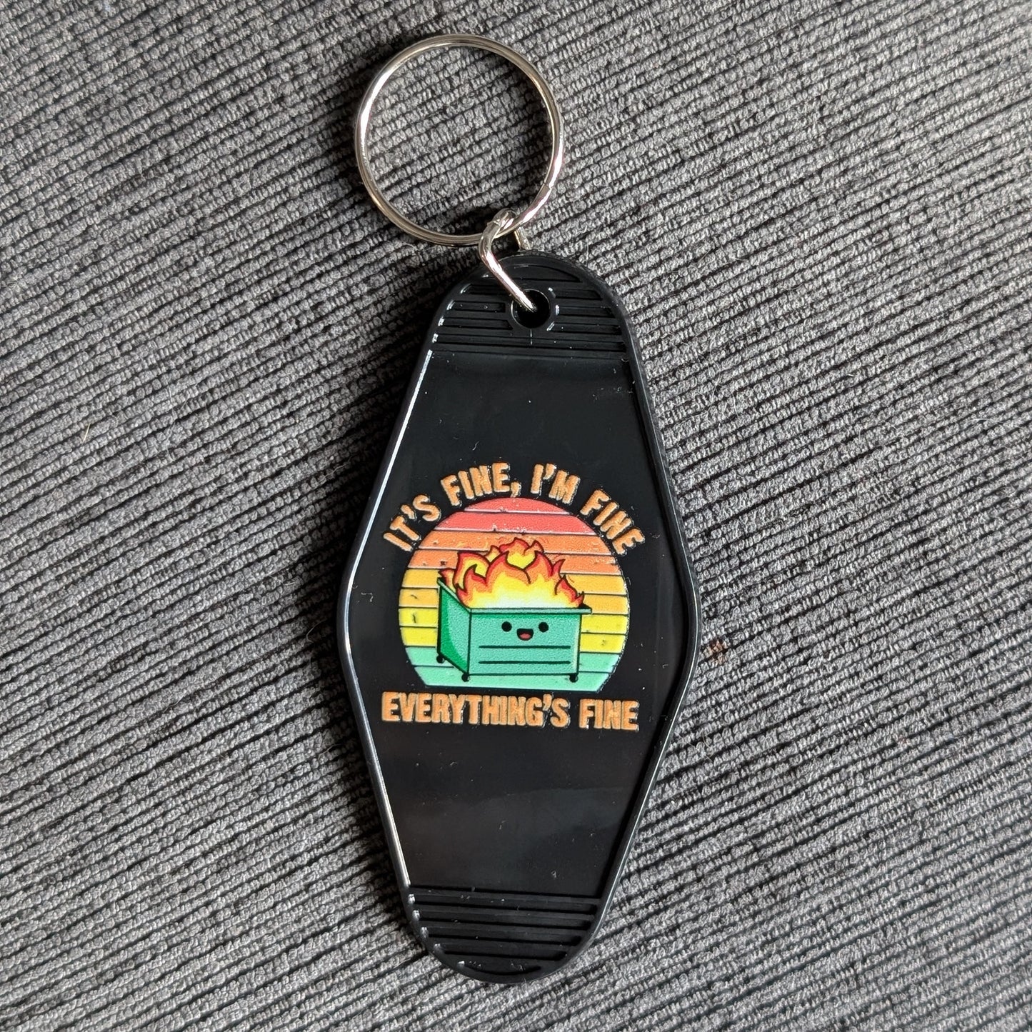 Everything's Fine Keychain