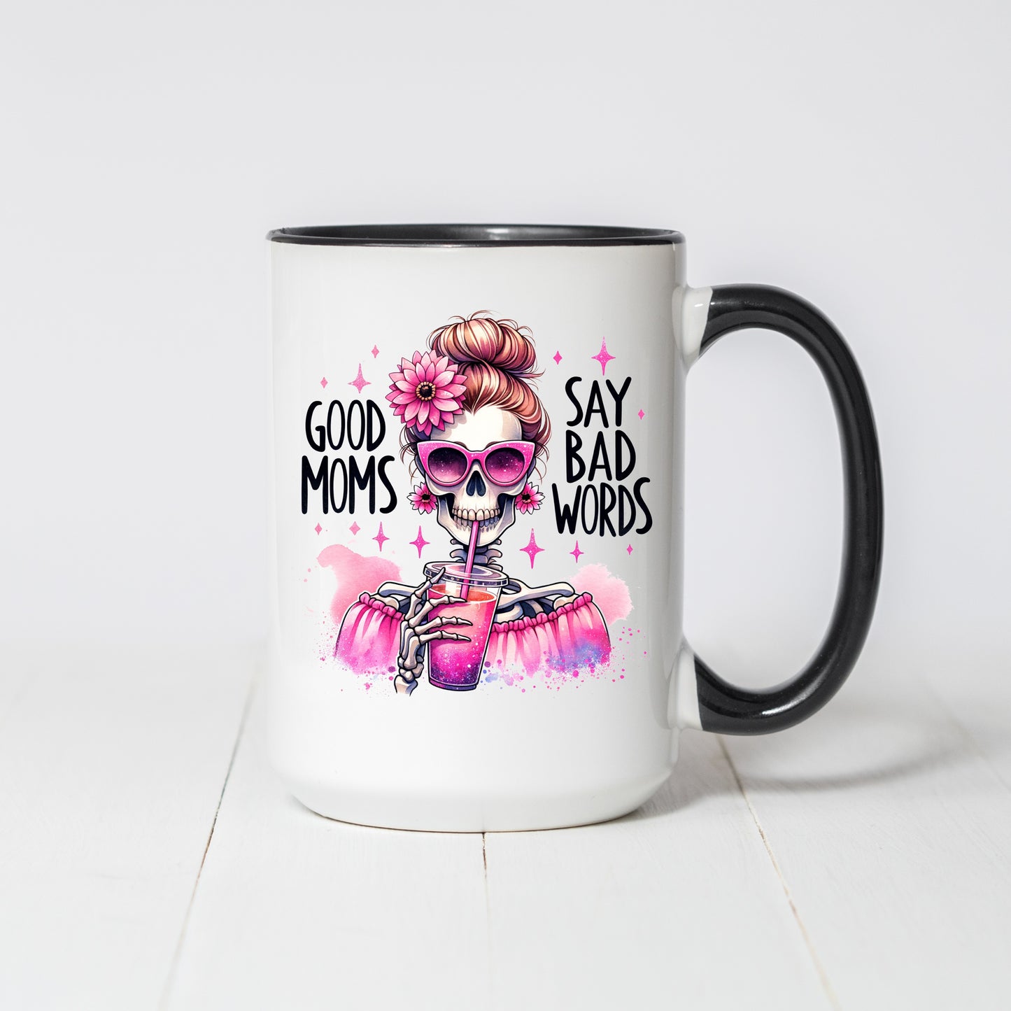 Good Mom's Say Bad Words Skull 15oz Coffee Mug