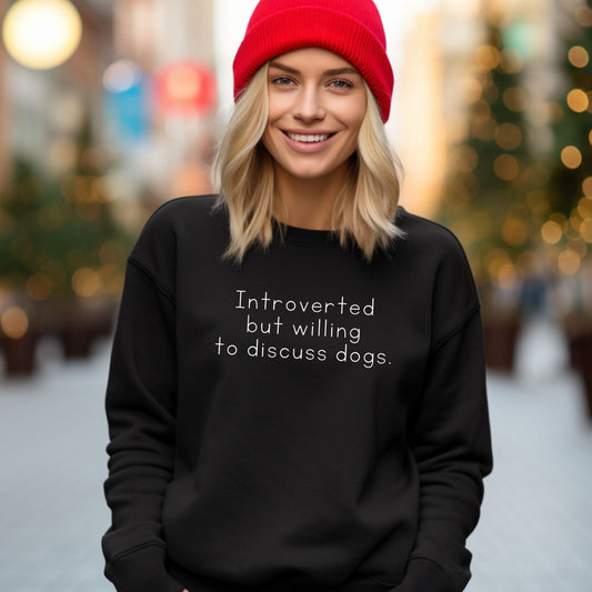 Introverted but Willing to Discuss Cats/Dogs Unisex Crewneck