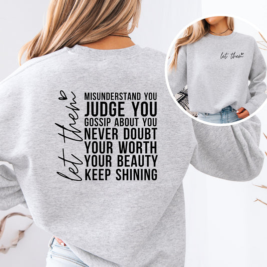 Let Them Crewneck Sweater