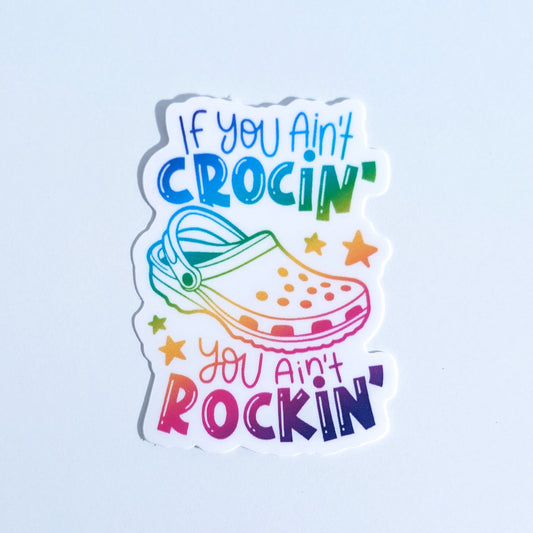 Crocin' Rockin' Sticker