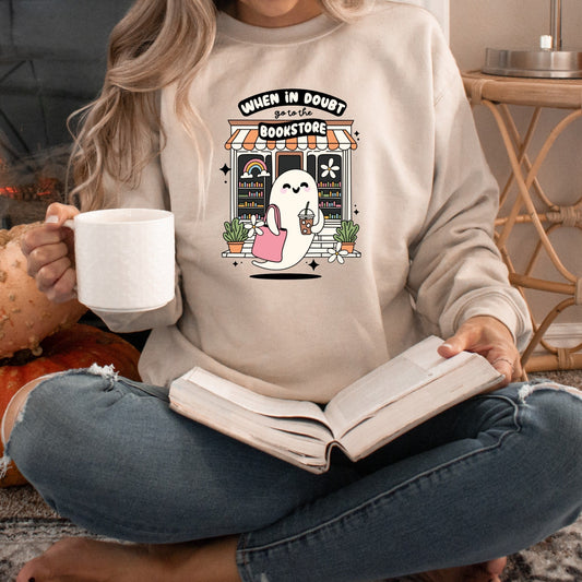 When in Doubt Go to the Bookstore Unisex Crewneck Sweater