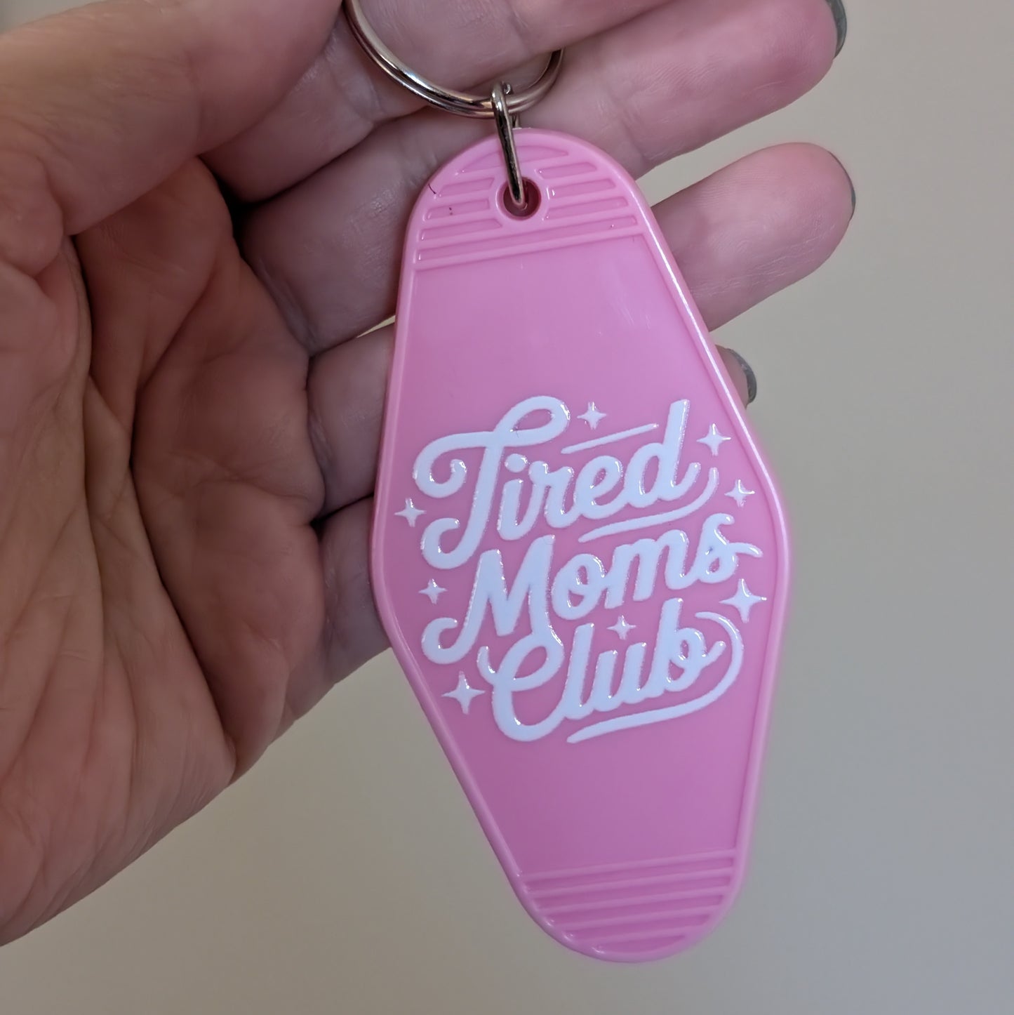 Tired Mom Club Motel Keychain