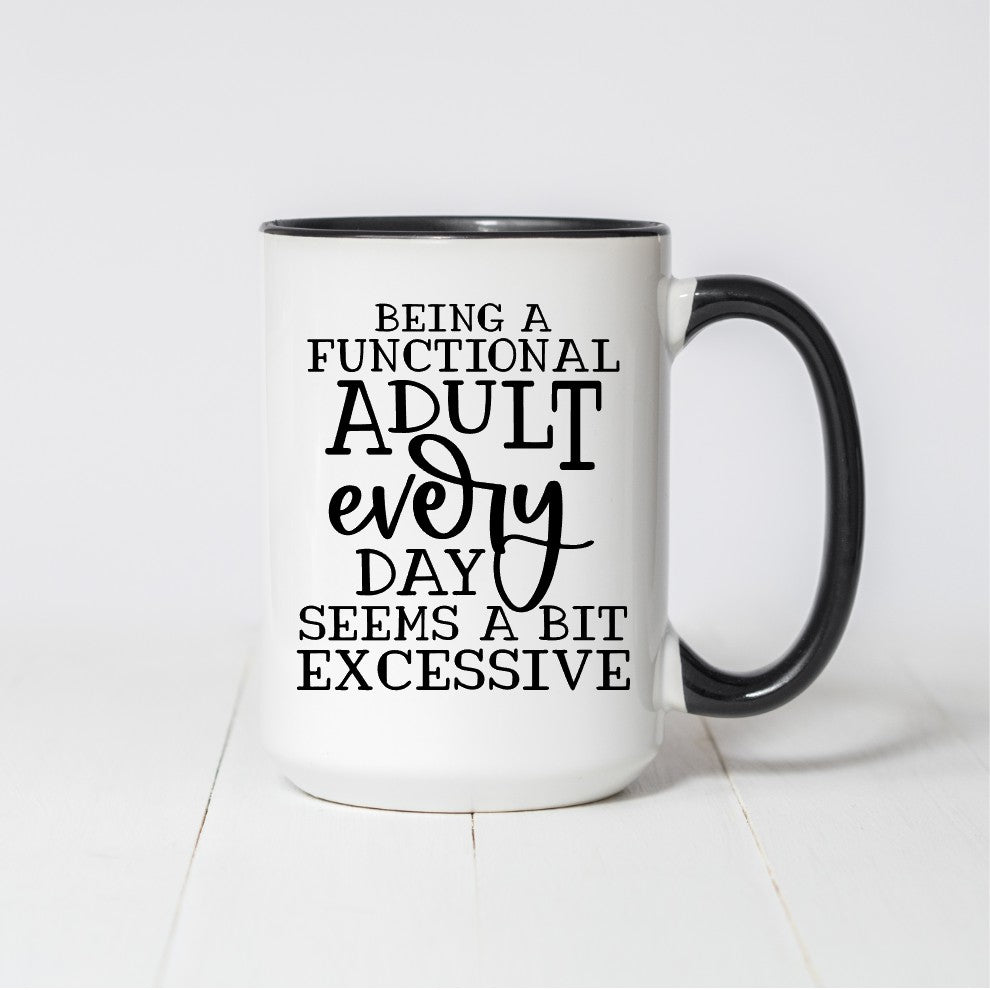 Functional Adult Coffee Mug – CherieInk